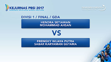 KEJURNAS PBSI 2017 | F - GDA | Hendra / Ahsan VS Frengky / Sabar