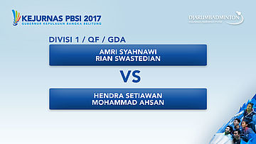 KEJURNAS PBSI 2017 | QF - GDA | Amri / Rian VS Hendra / Ahsan