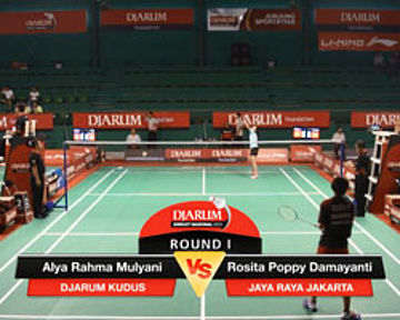 Alya Rahma Mulyani (Djarum Kudus) VS Rosita Poppy Damayanti (Jaya Raya)