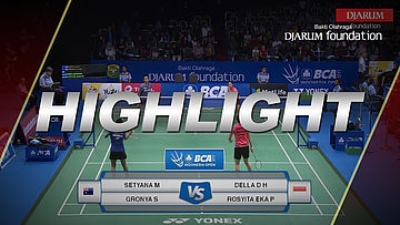 Setyana Mapasa/Gronya Somerville (AUS) VS Della Destiara H/Rosyita Eka P (INA)