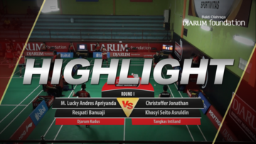M. Lucky Andres/Respati Banuaji (Djarum Kudus) VS Christoffer Jonathan/Khosyi Seito Asruldin (Tangkas Intiland)