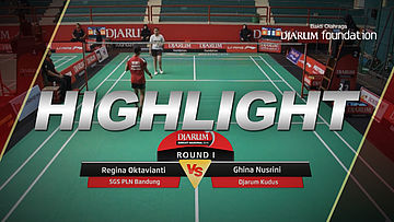 Ghina Nusrini (Djarum Kudus) VS Regina Oktavianti (SGS PLN Bandung)