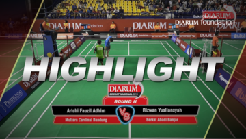 Artchi Fauzil Adhim (Mutiara Cardinal Bandung) VS Rizwan Yusliansyah (Berkat Abadi Banjar)