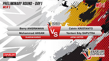 MD1 | ANGRIAWAN/AHSAN (DJARUM KUDUS) VS KRISTANTO/SAPUTRA (JATIM UNITED)