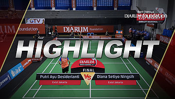 Putri Ayu Desiderianti (Exist Jakarta) VS Diana Setiyo Ningsih (Exist Jakarta)
