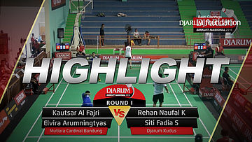 Kautsar Al Fajri/Elvira A (Mutiara Cardinal Bandung) VS Rehan Naufal/Siti Fadia (Djarum Kudus) 
