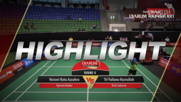 Nurani Ratu Azzahra (Djarum Kudus) VS Tri Yuliana Nasrullah (Exist Jakarta)