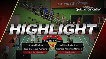 Adnan Maulana/Reza Dwicahya Purnama (Jaya Raya Jakarta) VS Adittya Dwiantoro/Chandra Klinsmen Manopo (Exist Jakarta)