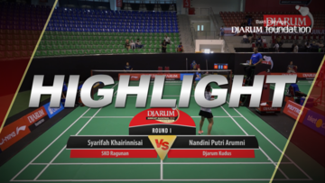 Nandini Putri Arumni (Djarum Kudus) VS Syarifah Khairinnisai (SKO Ragunan)