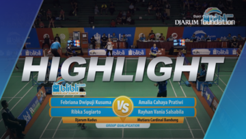 Febriana Dwipuji Kusuma/Ribka Sugiarto (Djarum Kudus) VS Amalia Cahaya Pratiwi/Rayhan Vania Salsabila (Mutiara Cardinal Bandung)