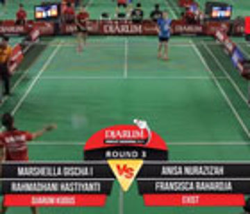 M Gischa/Rahmadhani H (Djarum Kudus) VS Anisa N/Fransisca R (Exist Jakarta)