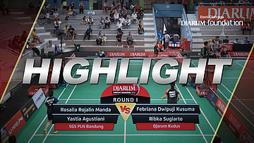 Febriana Dwi Puji/Ribka Sugiarto (Djarum Kudus) VS Rosalia Rojalin Manda/Yastia Agustiani (SGS PLN Bandung)