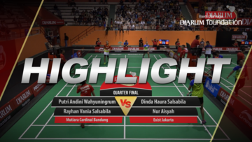 Putri Andini Wahyuningrum/Rayhan Vania Salsabila (Mutiara Cardinal Bandung) VS Dinda Haura Salsabila/Nur Aisyah (Exist Jakarta)