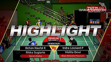 Rehan Naufal/Ribka Sugiarto (Djarum Kudus) VS Indra Leonard/Violita D (Bayu Kencana Pasuruan)