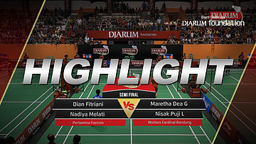 Dian Fitriani/Nadiya Melati (Pertamina Fastron) VS Maretha Dea Giovani/Nisak Puji L (Mutiara Cardinal Bandung)