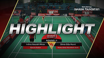 Irdina Naurah Mirza (Djarum Kudus) VS Silvia Elda Murni (Teuku Umar Meulaboh Aceh)
