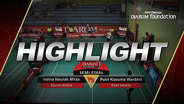 Irdina Naurah Mirza (Djarum Kudus) VS Putri Kusuma Wardani (Exist Jakarta)