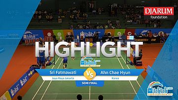 Sri Fatmawati (Jaya Raya Jakarta) VS Ahn Chae Hyun (Korea)