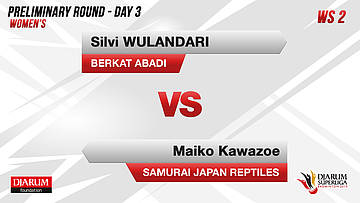 WS2 | SILVI WULANDARI (BERKAT ABADI BANJARMASIN) VS MAIKO KAWAZOE (SAMURAI JAPAN REPTILES)