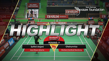 Safitri Anjani (Jaya Raya Jakarta) VS Choirunnisa (Mutiara Cardinal Bandung)