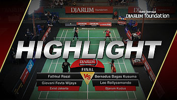 Bernadus Bagas Kusuma/Leo Rollycarnando (Djarum Kudus) VS Fathkul Rozzi/Giovani Fevta Wijaya (Exist Jakarta)