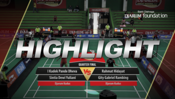 I Kadek Pande Dheva/Sintia Dewi Yuliani (Djarum Kudus) VS Rahmat Hidayat/Gity Gabriel Rambing (Djarum Kudus)