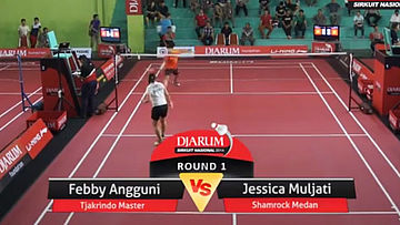 Febby Angguni (PB. TJAKRINDO MASTER) VS Jessica Muljati (PB. SHAMROCK MEDAN)