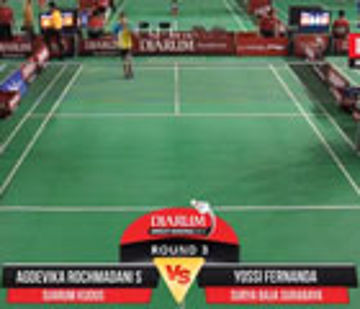 Agdevika Rochmadani S (Djarum Kudus) VS Yossi Fernanda (Surya Baja Surabaya)