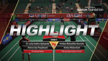 M. Lucky Andres Apriyanda/Helena Ayu Puspitasari (Djarum Kudus) VS Ferdian Mahardika Ranialdy/Annisa Mubarokah (Jaya Raya Jakarta/Fifa BC)