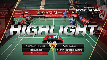 Lukhi Apri Nugroho/Ririn Amelia (Djarum Kudus) VS Willian Astan/Vehrenica Debora Rumate (Exist Jakarta)