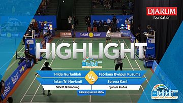 Febriana Dwipuji/Serena Kani (Djarum Kudus) VS Hilda Nurfadilah/Intan Tri (SGS PLN Bandung)