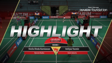 Sheila Dinda Kurniawan (Djarum Kudus) VS Imtiyaz Yasmin (Exist Jakarta)